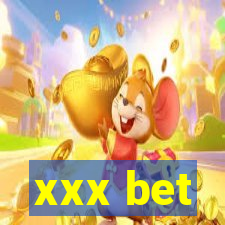 xxx bet